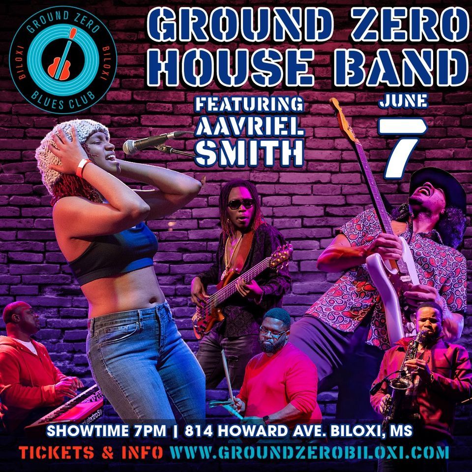 Ground Zero House Band Featuring Aavriel Smith, 814 Howard Ave, Biloxi ...