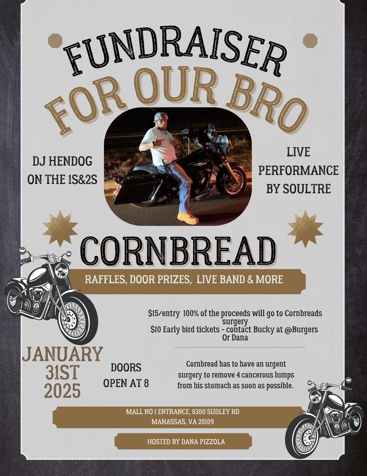 Fundraiser for our bro Cornbread 