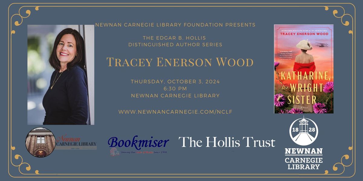 Edgar B. Hollis Distinguished Author Series: Tracey Enerson Wood