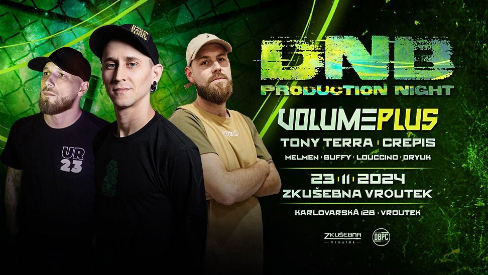 DNB Production Night \/ Zku\u0161ebna Vroutek