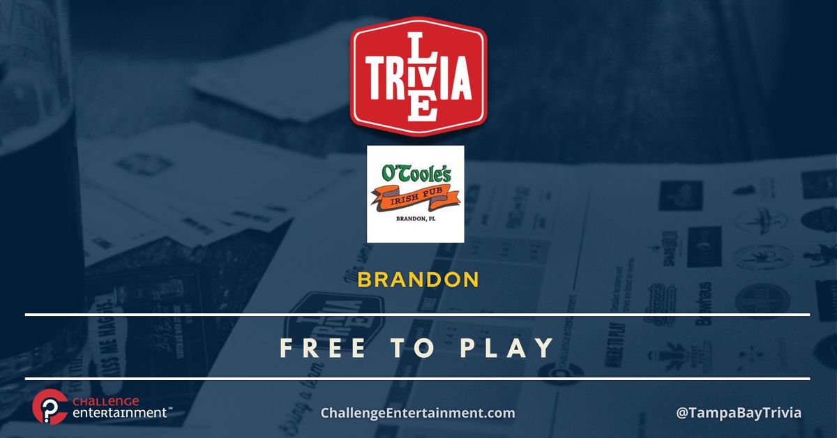 Live Trivia Nights at O'Toole's Irish Pub - Brandon