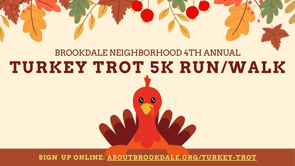 Brookdale 4th Annual Turkey Trot 5K Run\/Walk