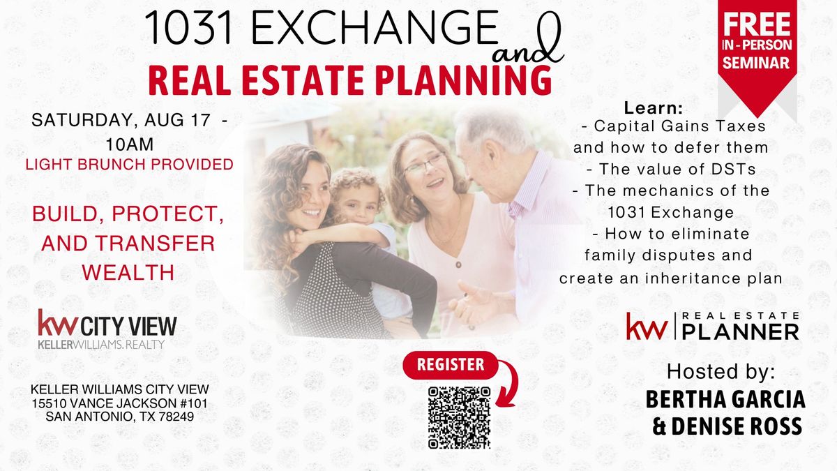 1031 Exchange and Real Estate Planning