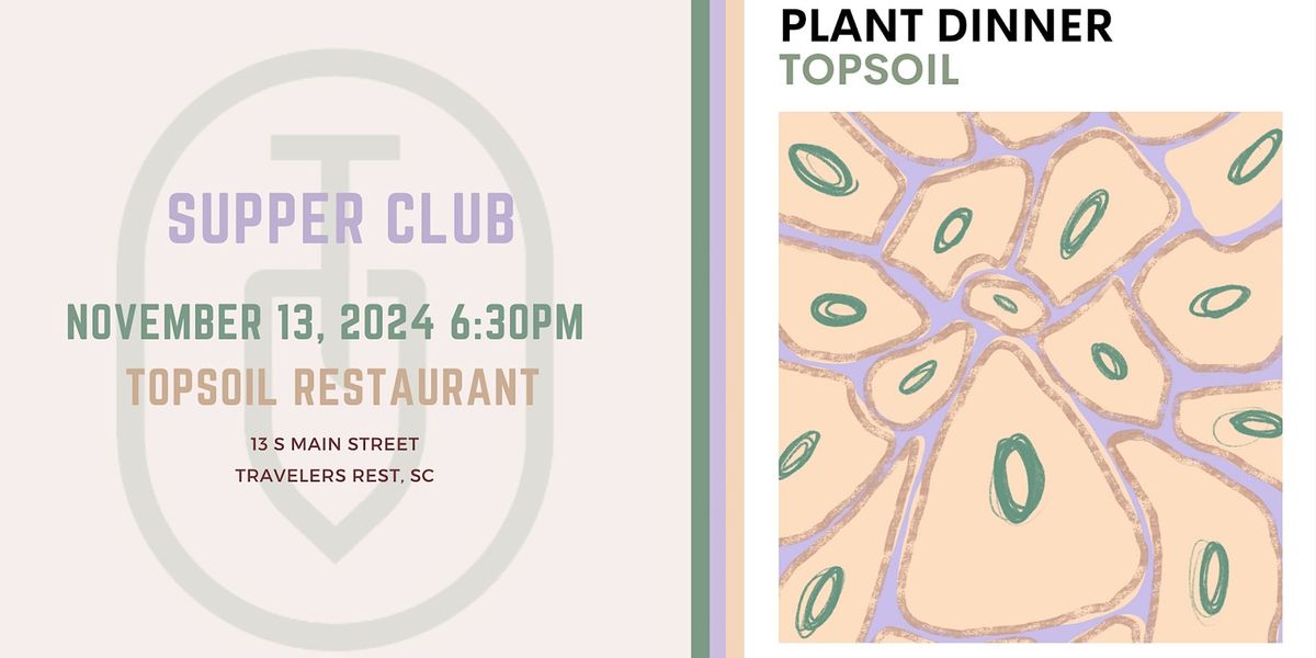 The Garlic Dinner - Topsoil Plant Based Supper Club