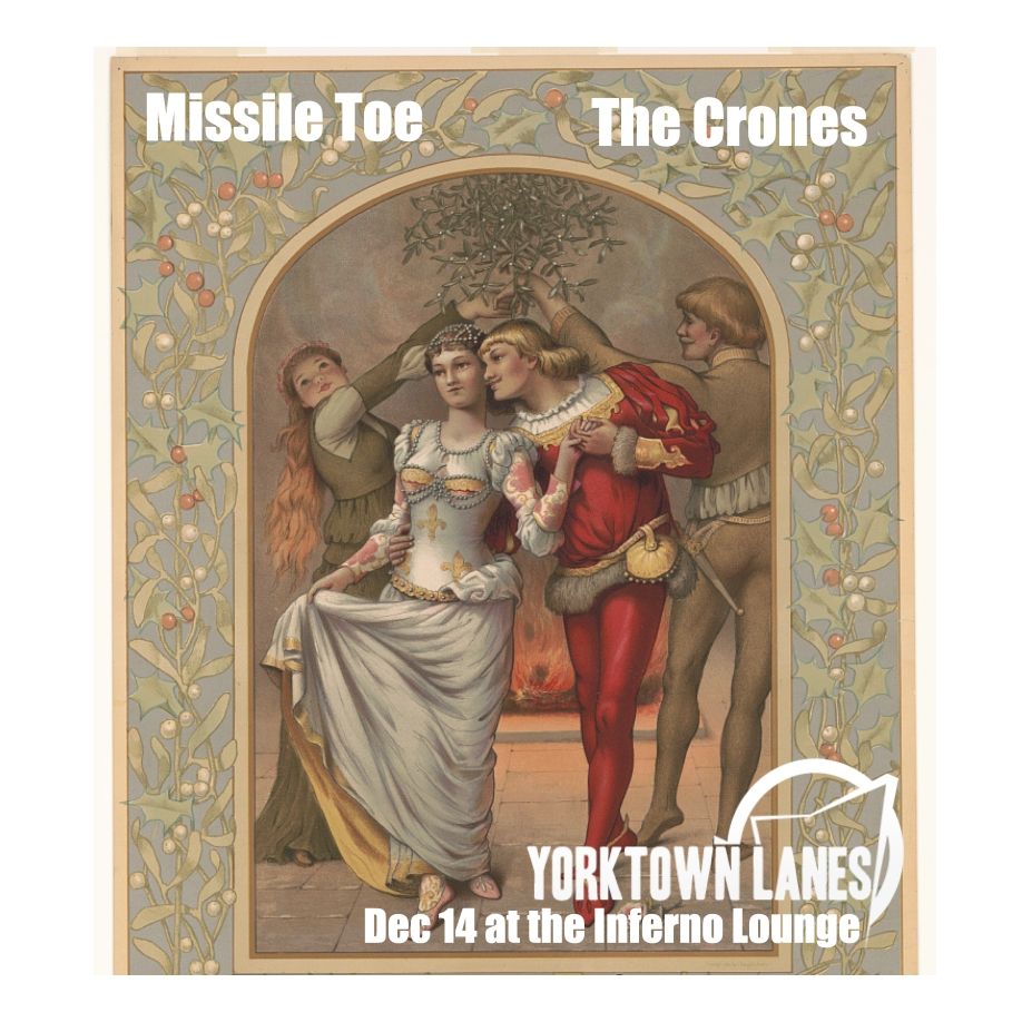 Missile Toe and The Crones at the Inferno Lounge at Yorktown Lanes in Parma Heights on the West Side