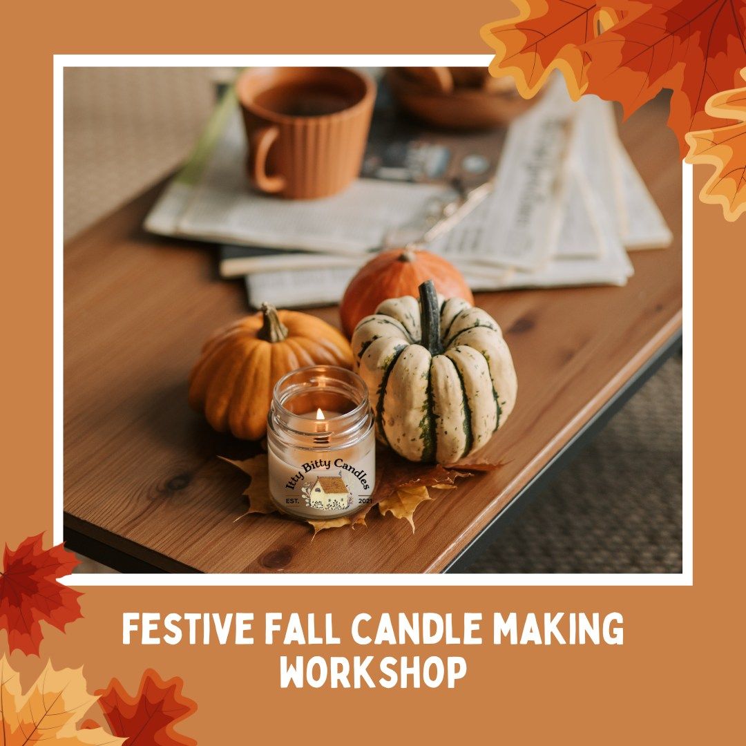 Cozy Fall Candle Making Workshop