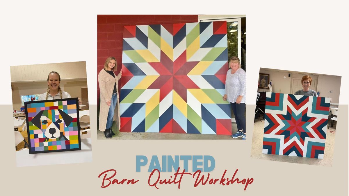 Painted Barn Quilt Workshop - WSS, WV