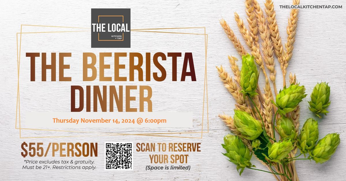 The Beerista Dinner at The Local Kitchen + Tap