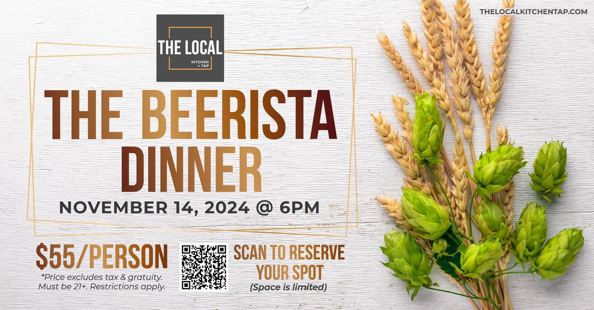 The Beerista Dinner at The Local Kitchen + Tap