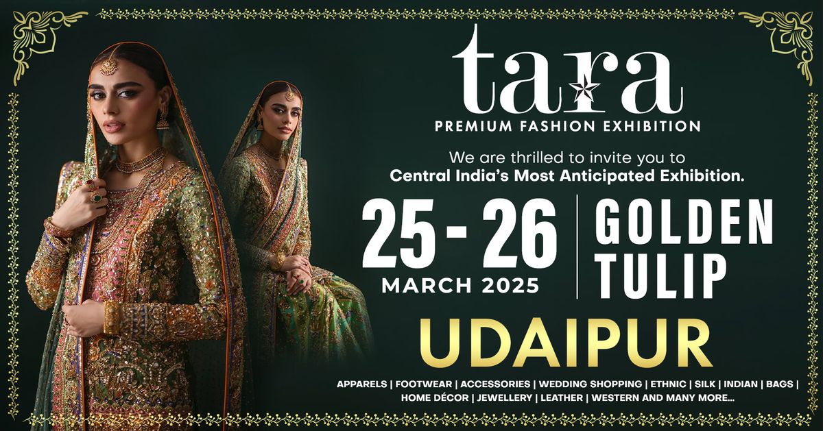 TARA PREMIUM FASHION EXHIBITION