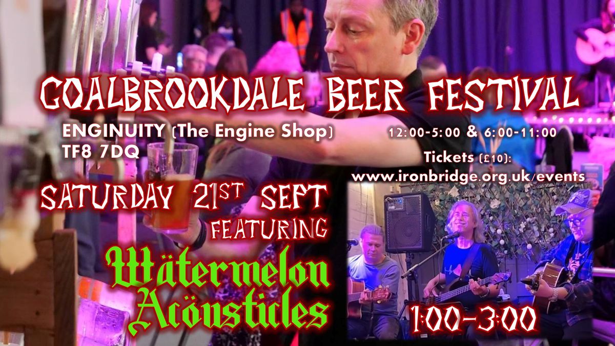 Watermelon Acousticles | Coalbrookdale Beer Festival (1:00-3:00)