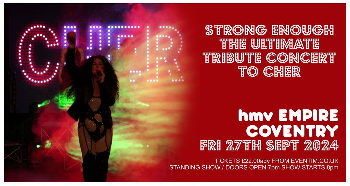 STRONG ENOUGH-ULTIMATE TRIBUTE CONCERT TO CHER