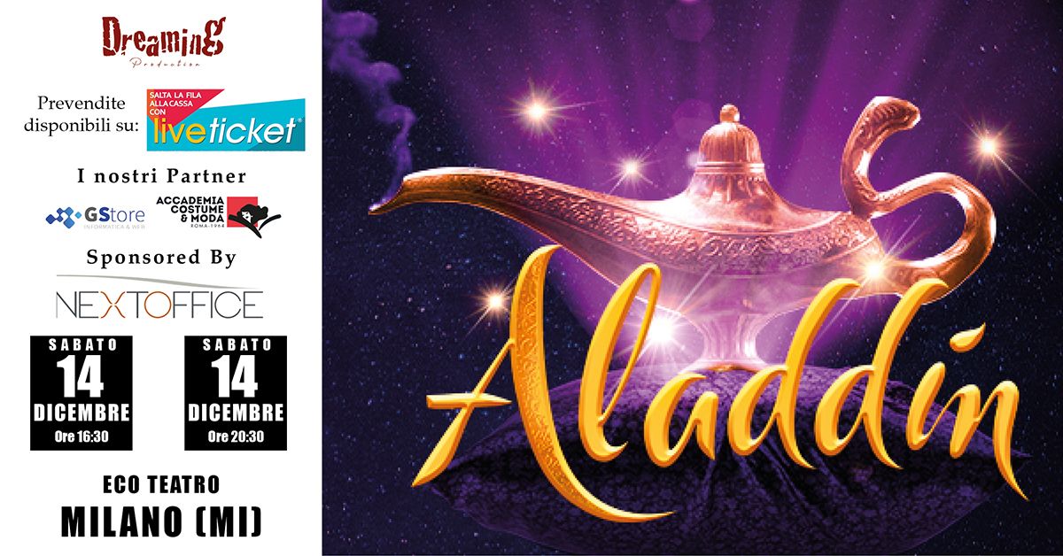 Aladdin - 14 Dicembre - EcoTeatro Milano