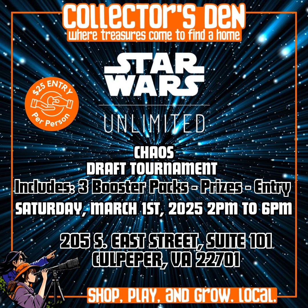 Star Wars Unlimited Chaos Draft Tournament @Collector's Den 