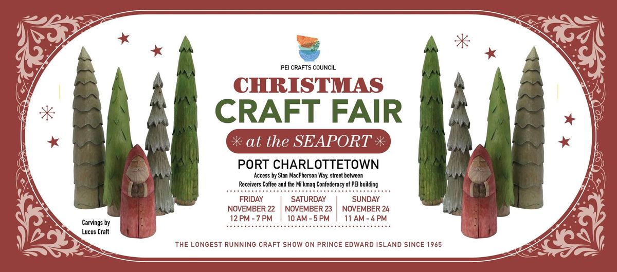 Annual PEI Crafts Council Christmas Craft Fair