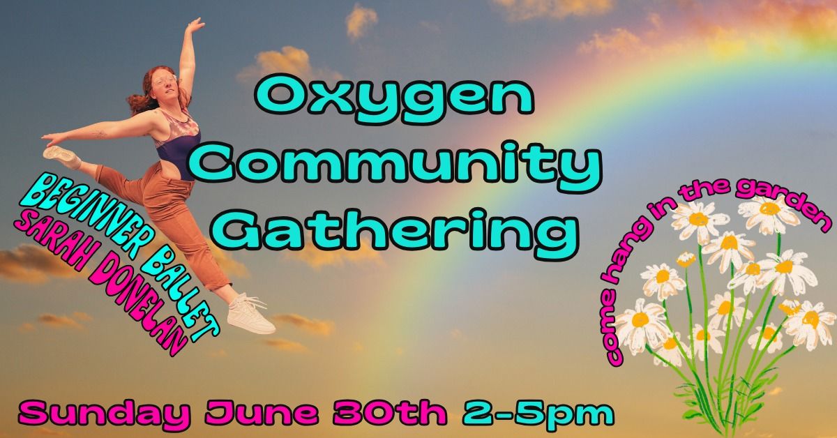 Quarterly(ish) Oxygen Community Gathering 