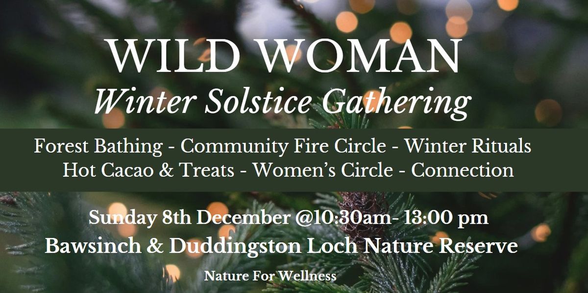 Wild Woman Winter Solstice Gathering