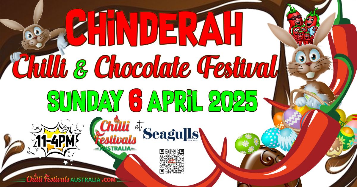 CHINDERAH CHILLI & CHOCOLATE FESTIVAL 06.04.2025, 11-4pm