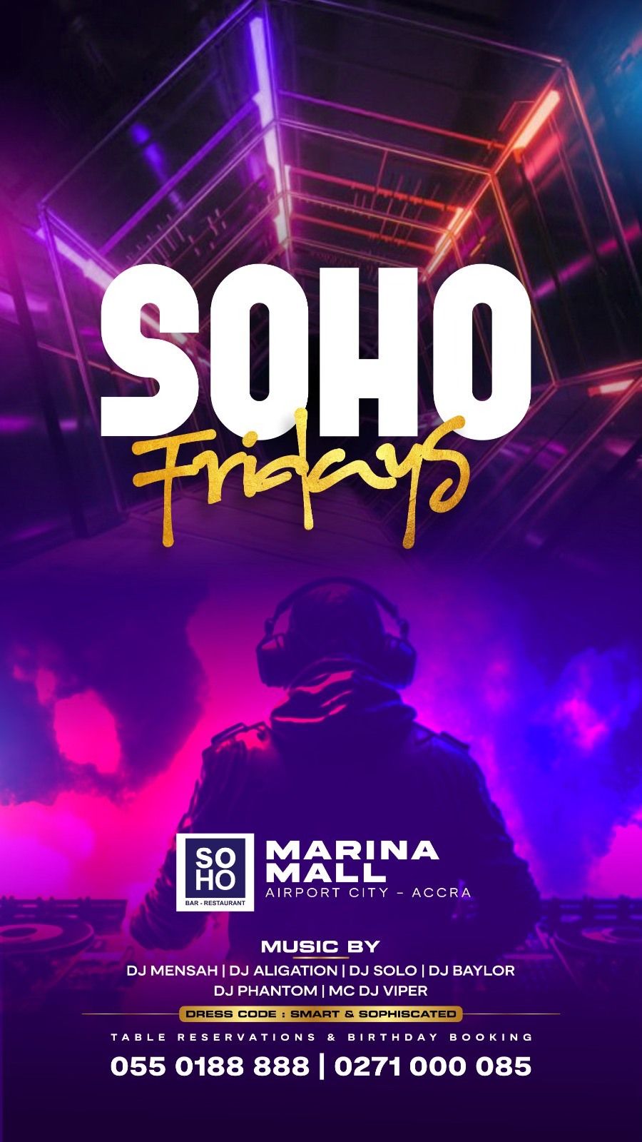 SOHO FRIDAYS (SIMPLY IRRESISTIBLE)