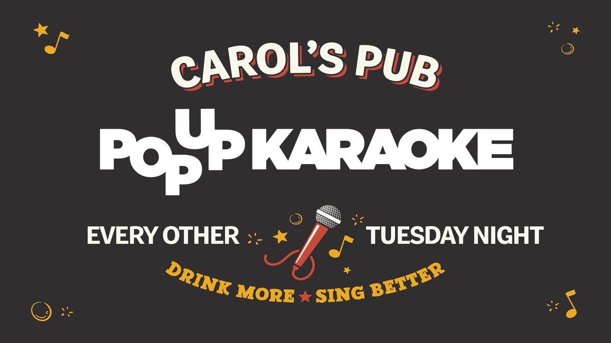 Pop Up Karaoke at Carol's Pub
