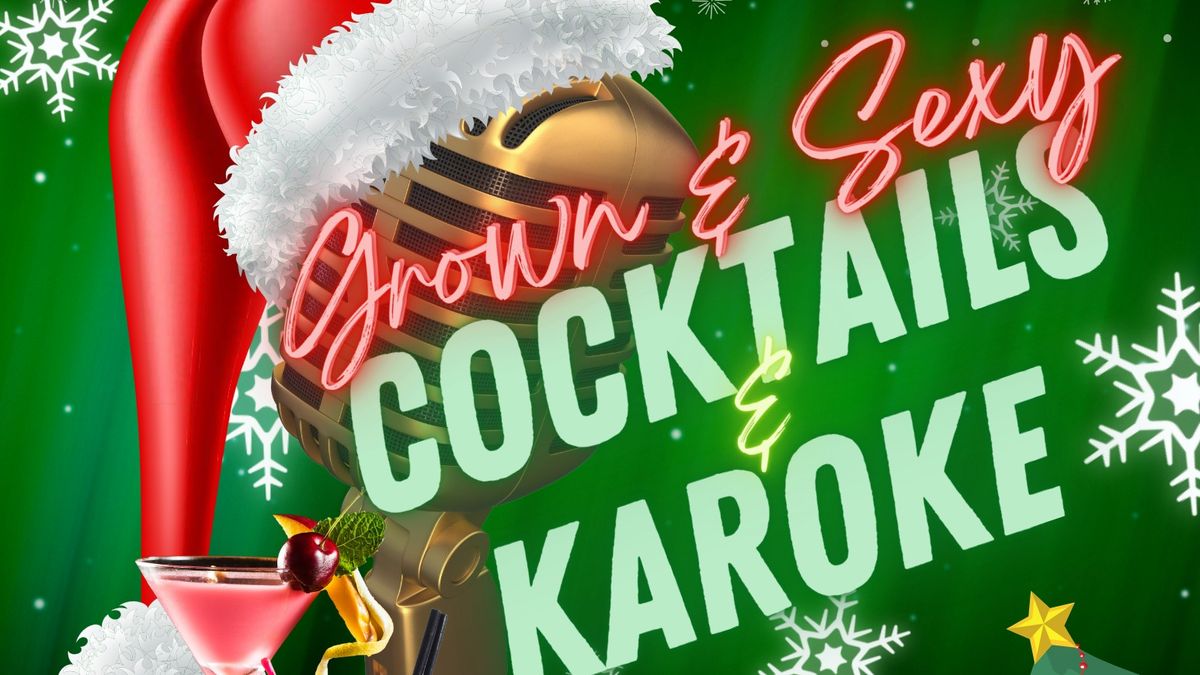 Cocktails & Karaoke