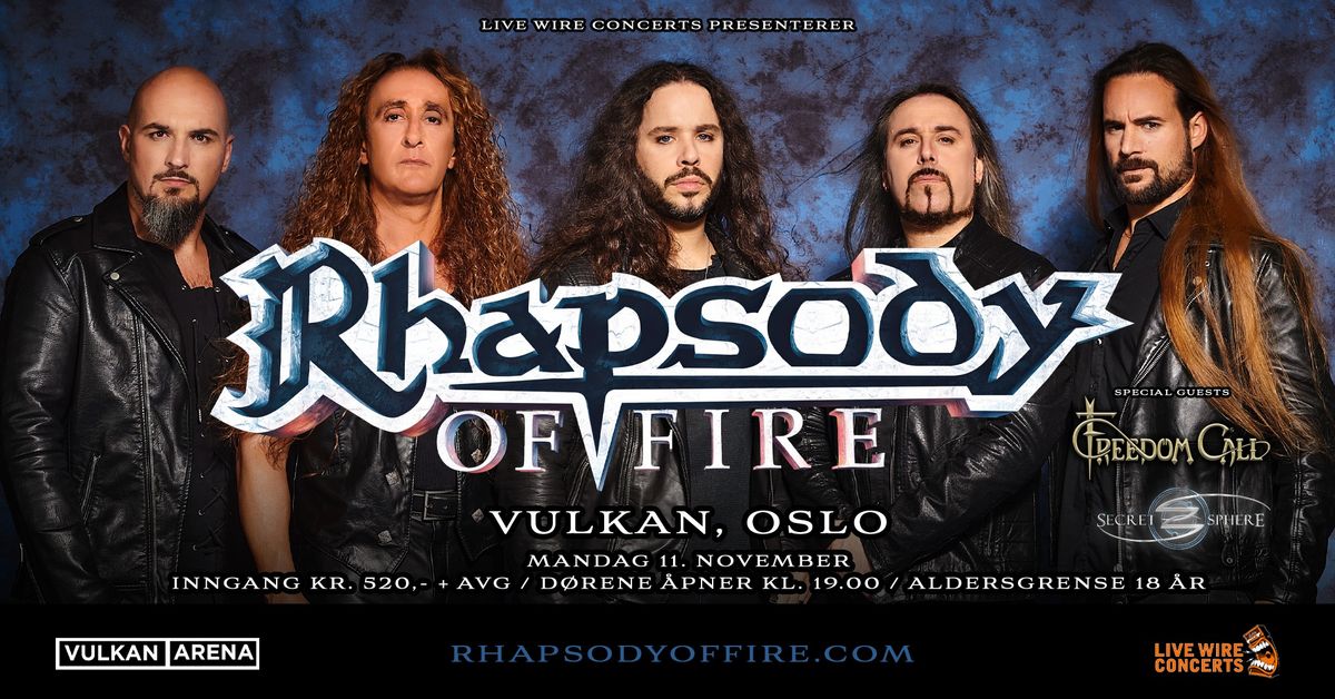 Rhapsody Of Fire + Freedom Call \/ Vulkan, Oslo \/ Pres. av Live Wire Concerts