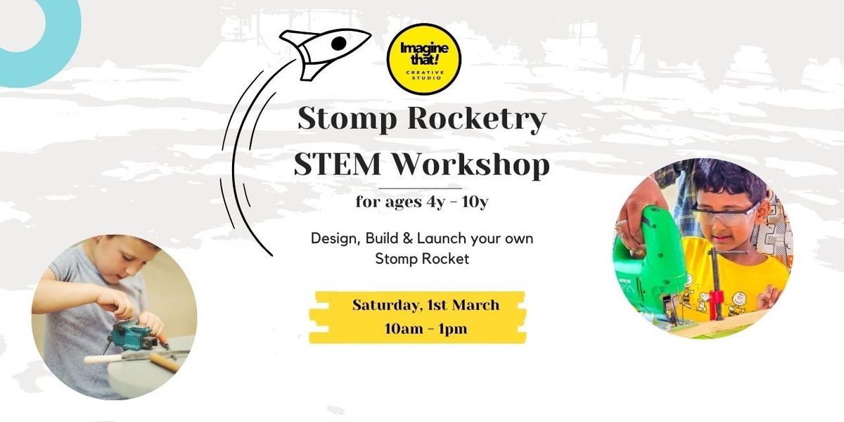 STEM Workshop - Stomp Rocketry