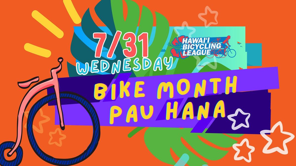 Bike Month Pau Hana