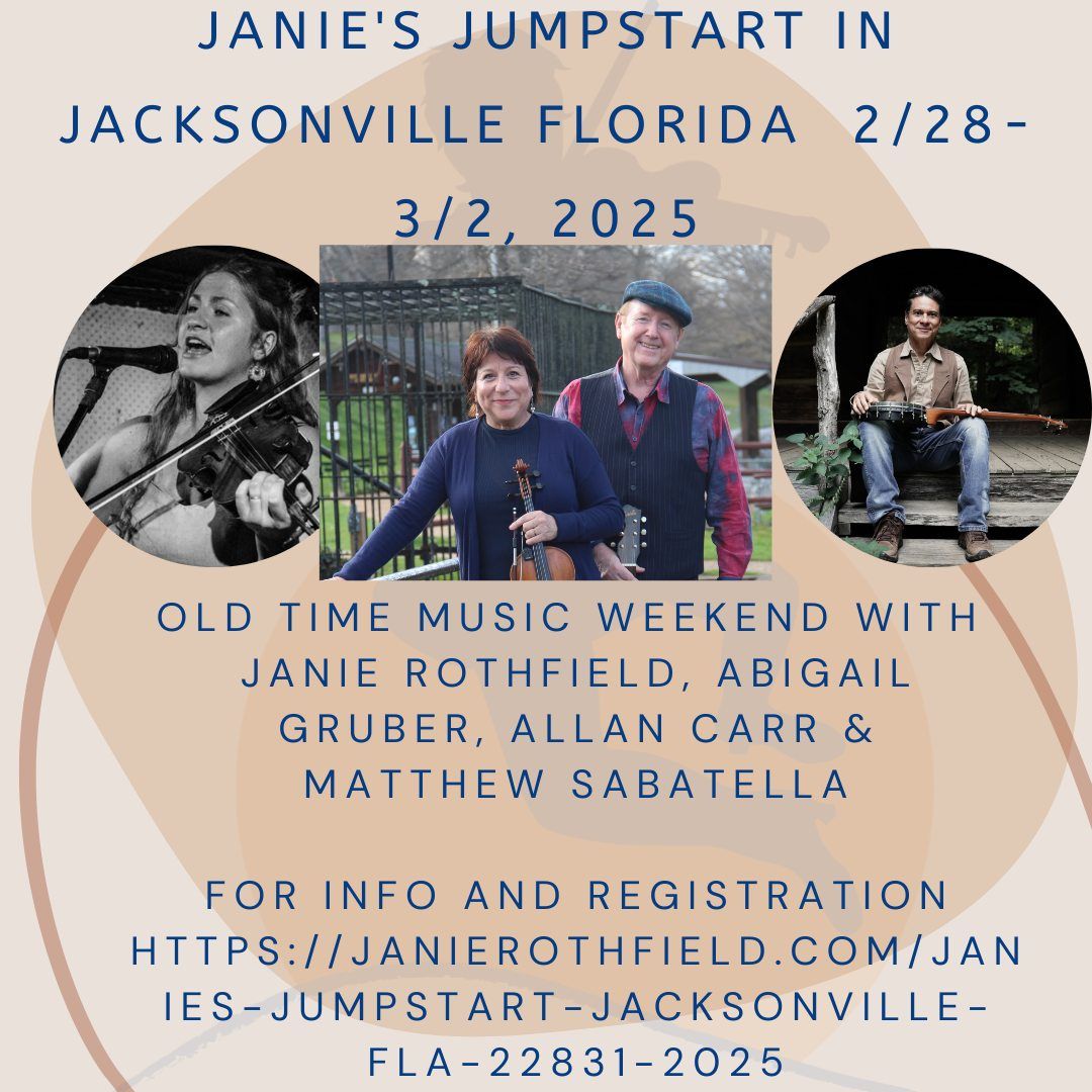 Janie's Jumpstart Old Time Weekend Jacksonville FLA with Janie, Abigail, Allan and Matthew!