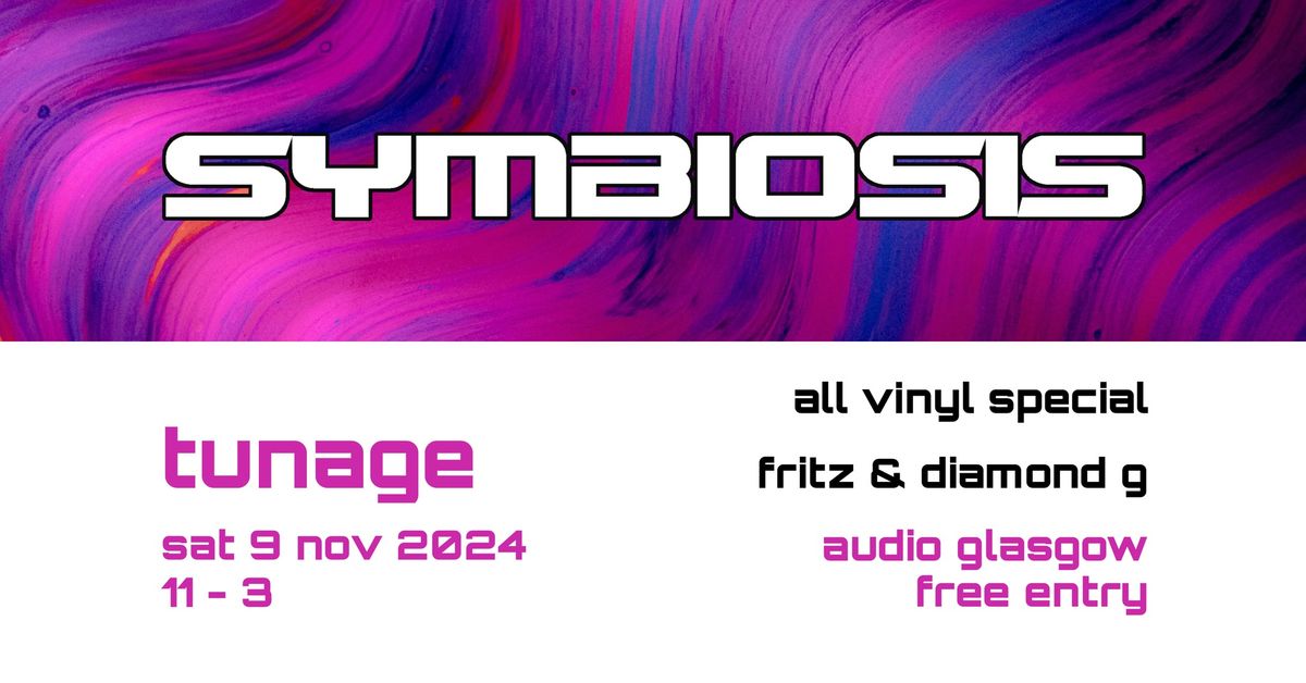 Symbiosis D&B: Tunage (All Vinyl Special)