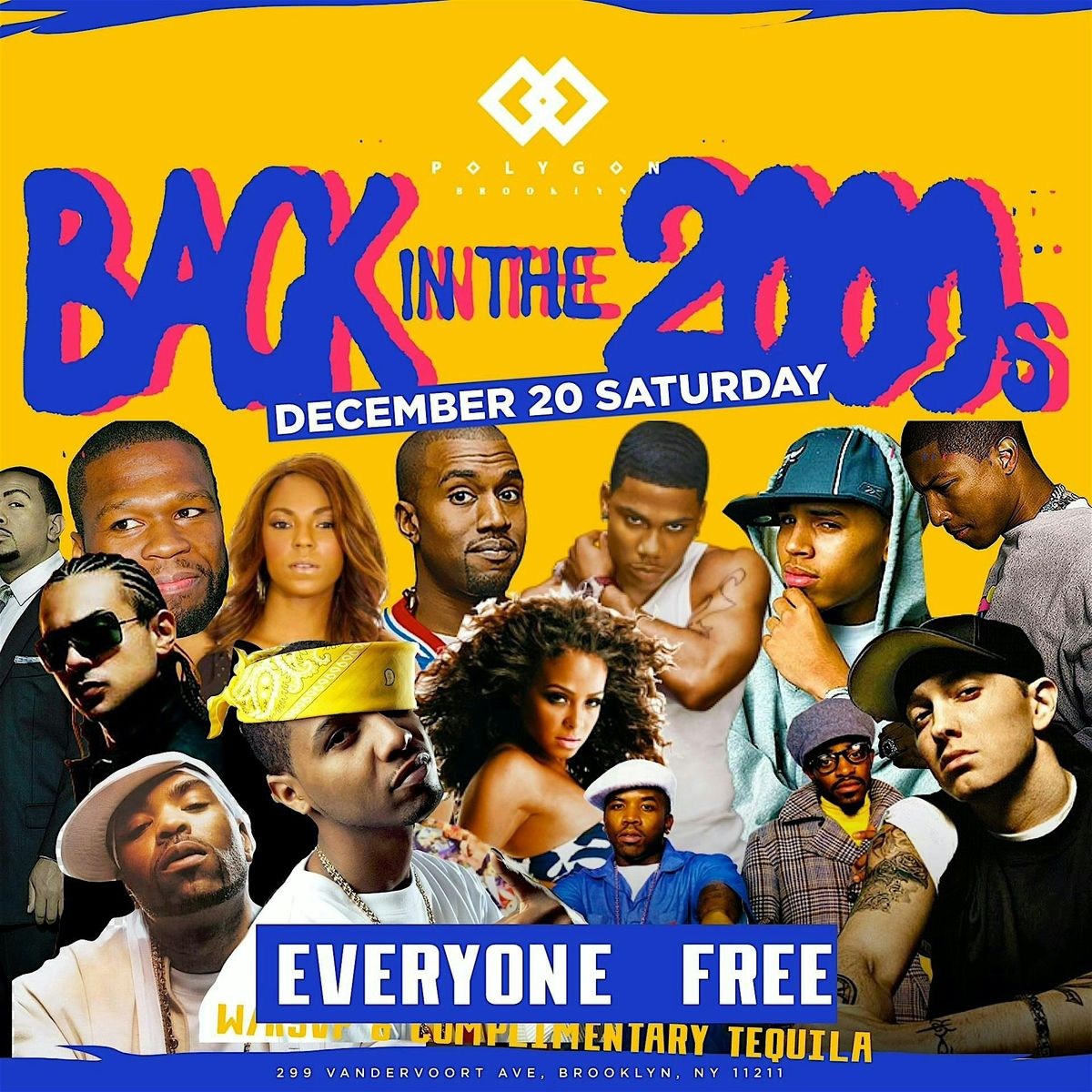 Back In The 2000s  at Polygon: Free entry with RSVP