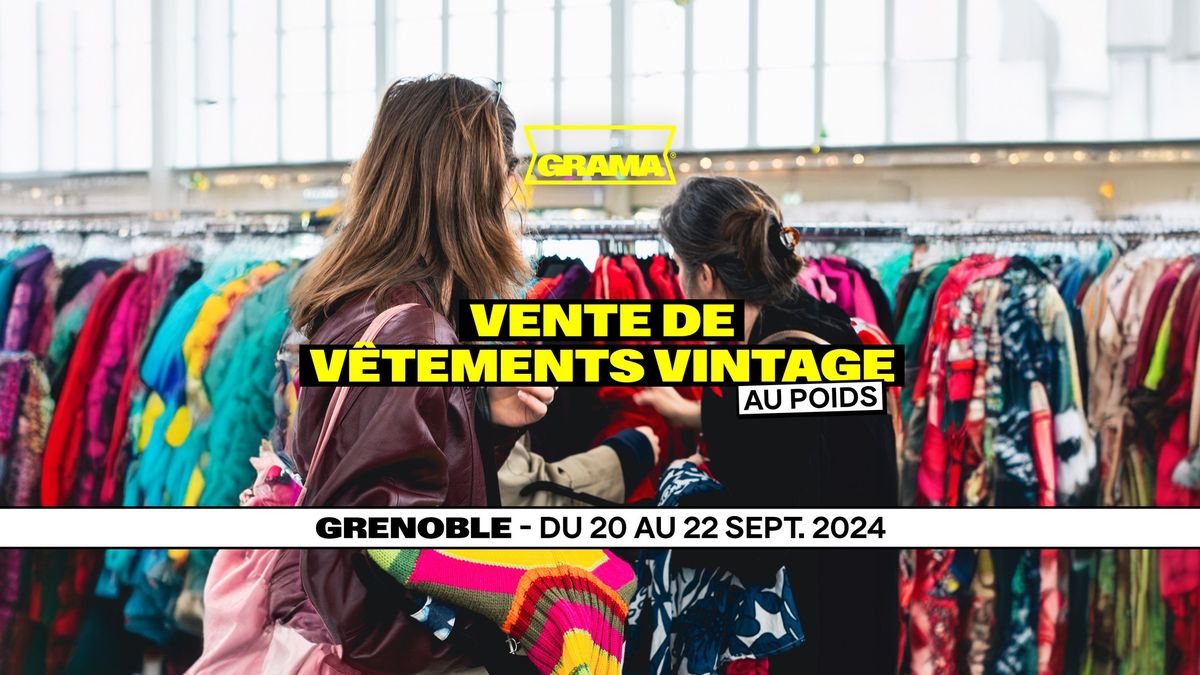 GRAMA VINTAGE @ La Caserne de Bonne (Grenoble)