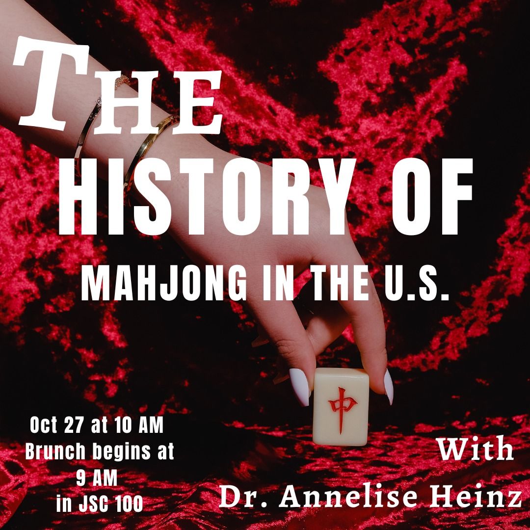  Dr. Annelise Heinz and the History of Mahjong in the US