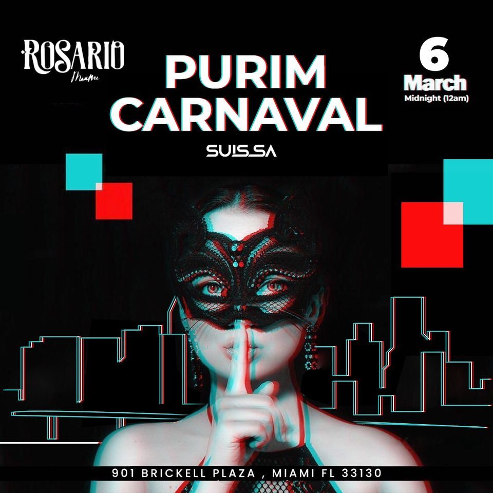 Purim Carnaval Miami @ Rosario Brickell 3\/6