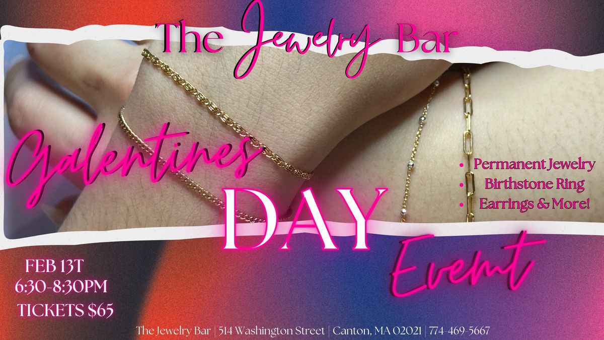 Galentine's Day at The Jewelry Bar