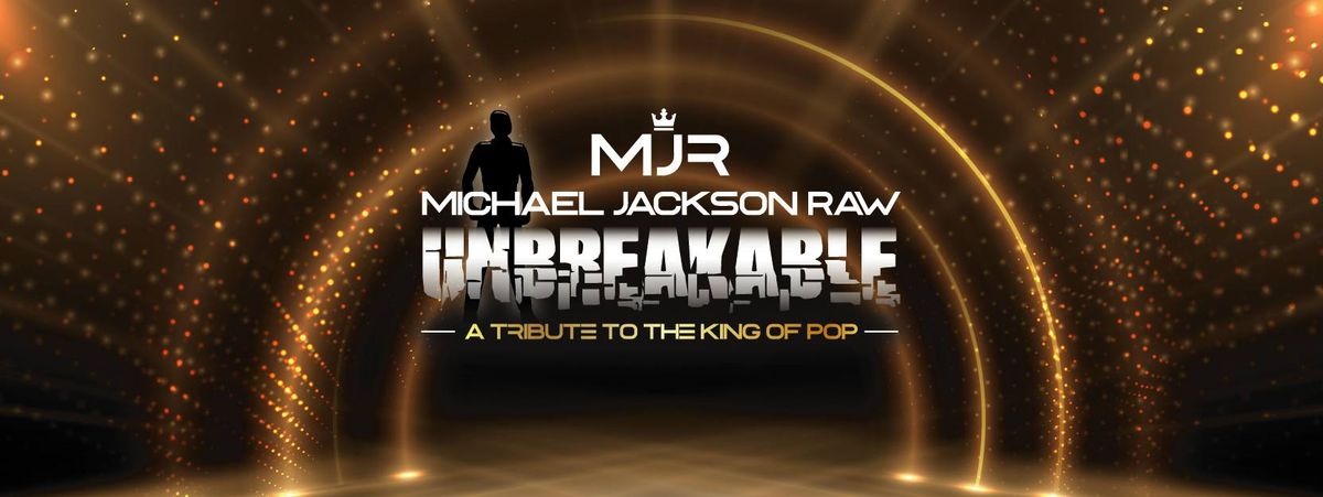 UNBREAKABLE - A Tribute to Michael Jackson at The Greenhouse