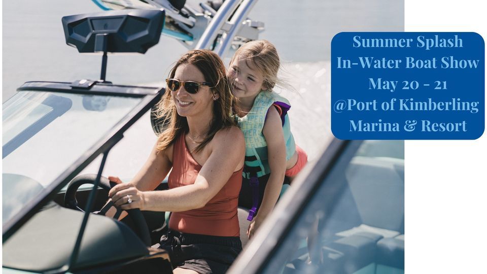 Summer Splash InWater Boat Show 2023, Port Of Kimberling Marina