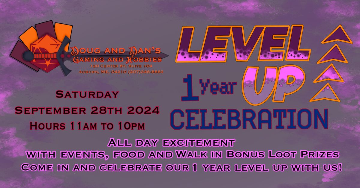 Doug and Dan's Level Up 1 Year Celebration