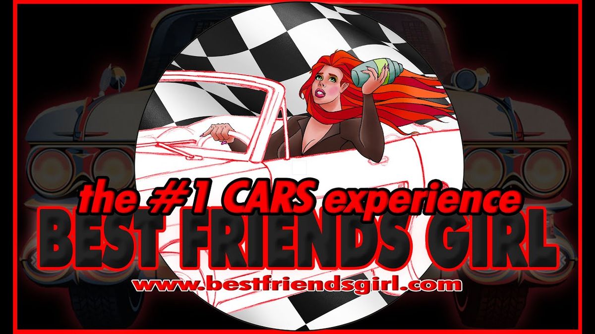 Best Friends Girl - The Cars Experience