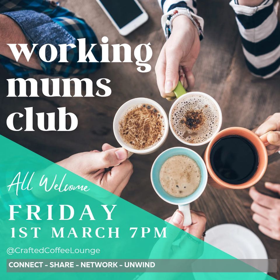 Working Mums Club ??