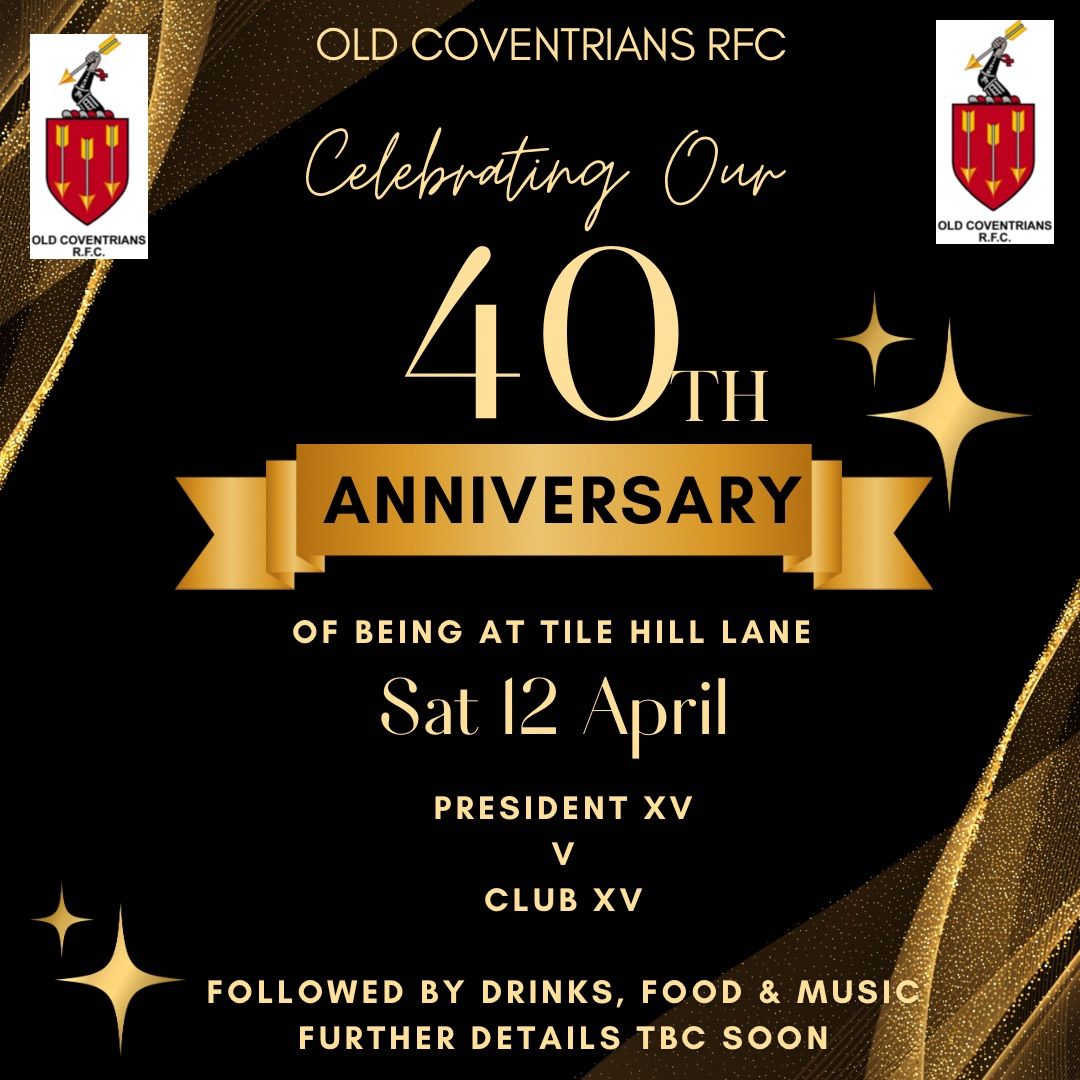 OC\u2019s 40th Anniversary Event including Presidents XV v Club XV