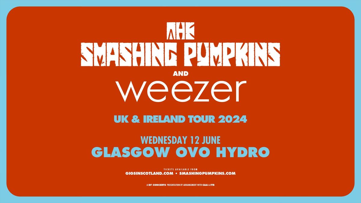 The Smashing Pumpkins and Weezer | OVO Hydro, Glasgow