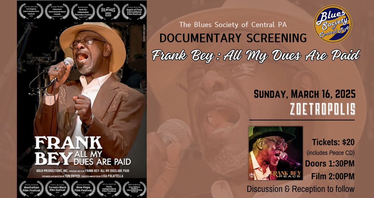 BSCP Presents: DOCUMENTARY SCREENING - Frank Bey: All My Dues Are Paid