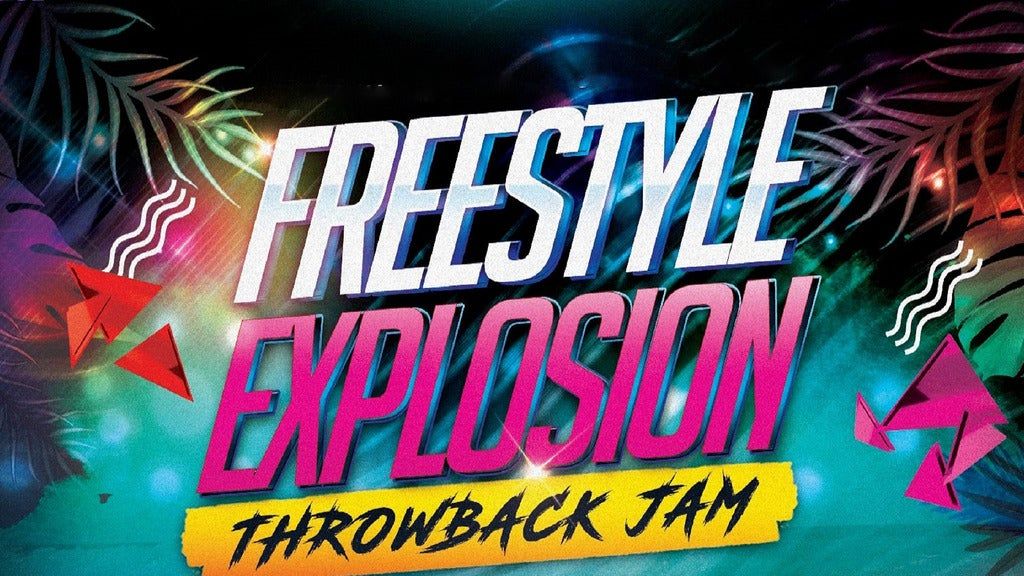 Freestyle Explosion Concert Freestyle Explosion Throwback Jam Tickets, Watsco Center at the ...