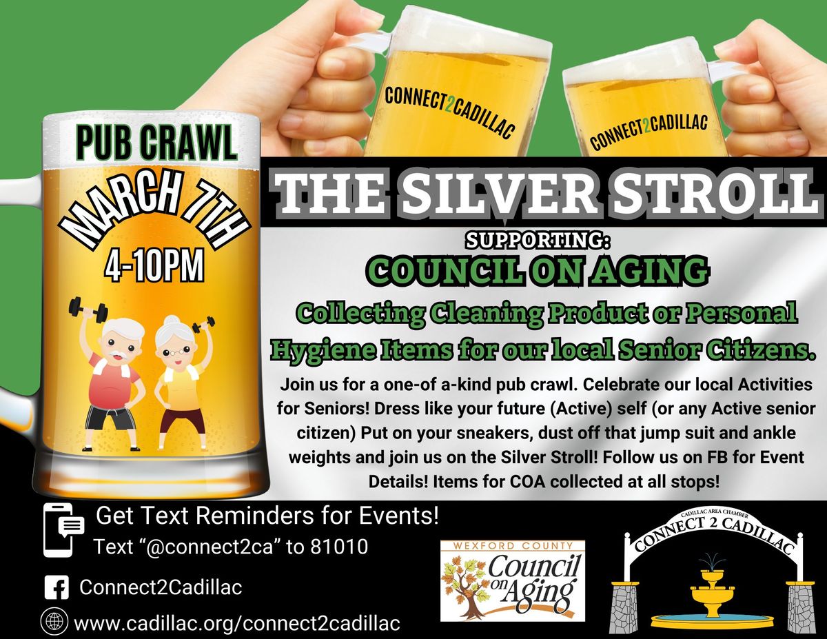 The Silver Stroll- A Connect2Cadillac Pub Crawl 