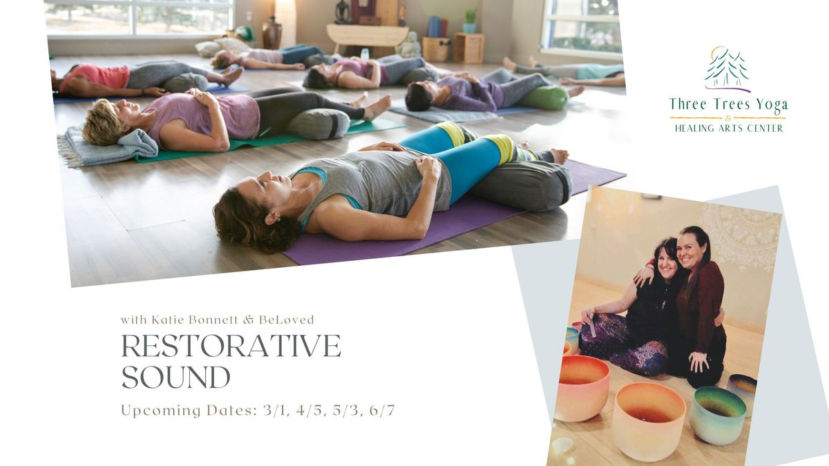 Restorative Yoga Nidra Soundbath with Katie Bonnett and Katie BeLoved