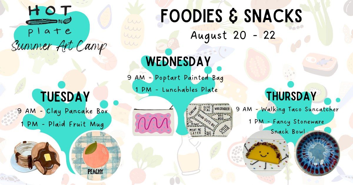 Summer Art Camp: Foodies & Snacks