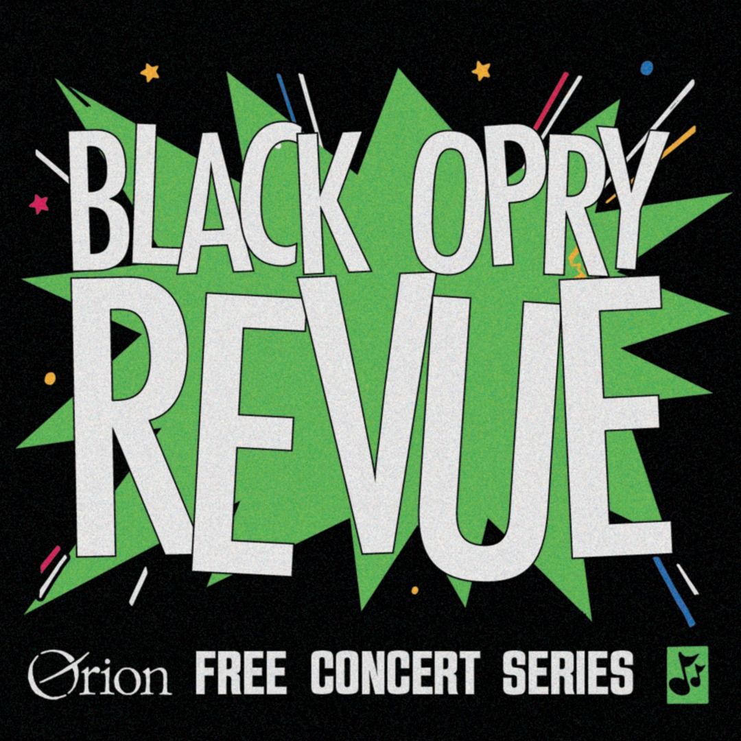 Orion Free Concert Series ft. Black Opry Revue