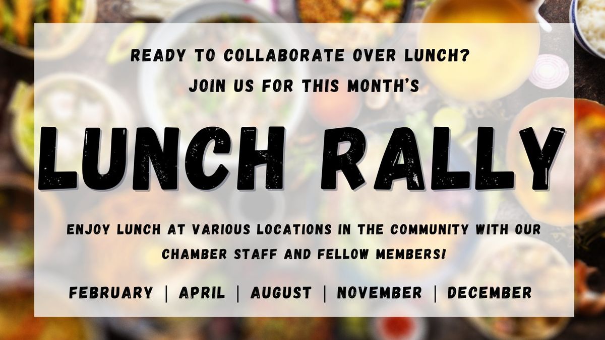 August Lunch Rally