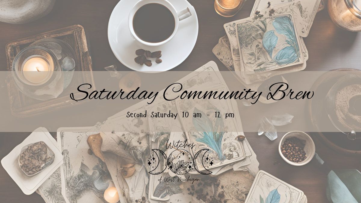 Saturday Community Brew